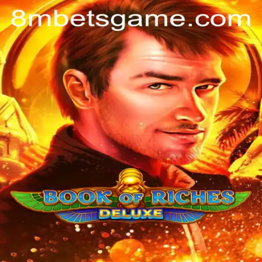 Exploring BookofRichesDeluxe: A Captivating Game by 8MBets