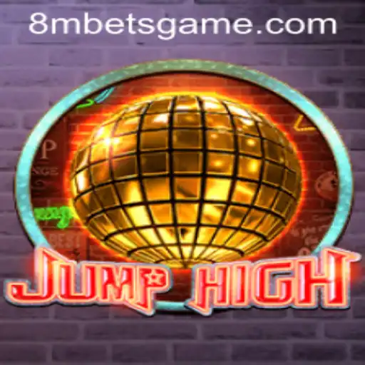 Exploring the Thrilling World of JumpHigh: A Game Revolution by 8MBets