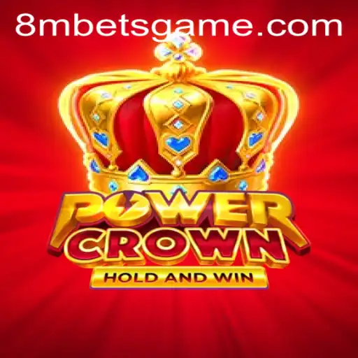Exploring PowerCrown: A New Era in Online Gaming with 8MBets