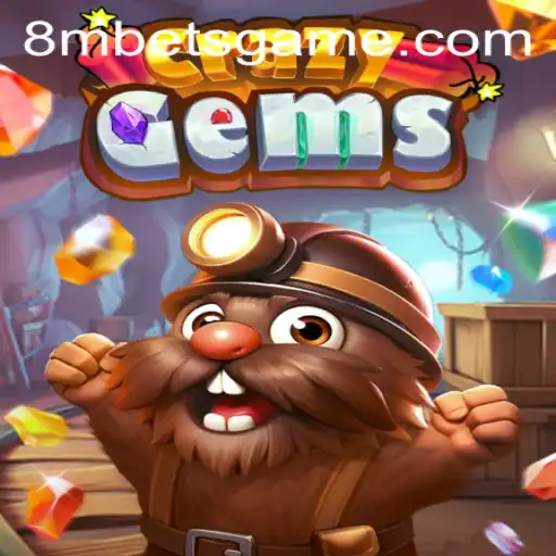Explore the Exciting World of CrazyGems with 8MBets