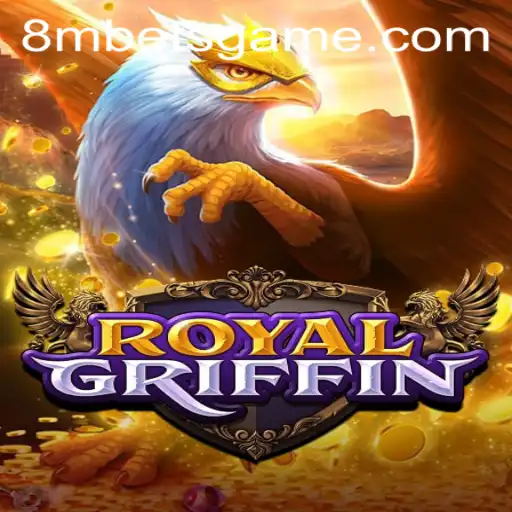 Exploring the Mystical World of RoyalGriffin and the Exciting 8MBets